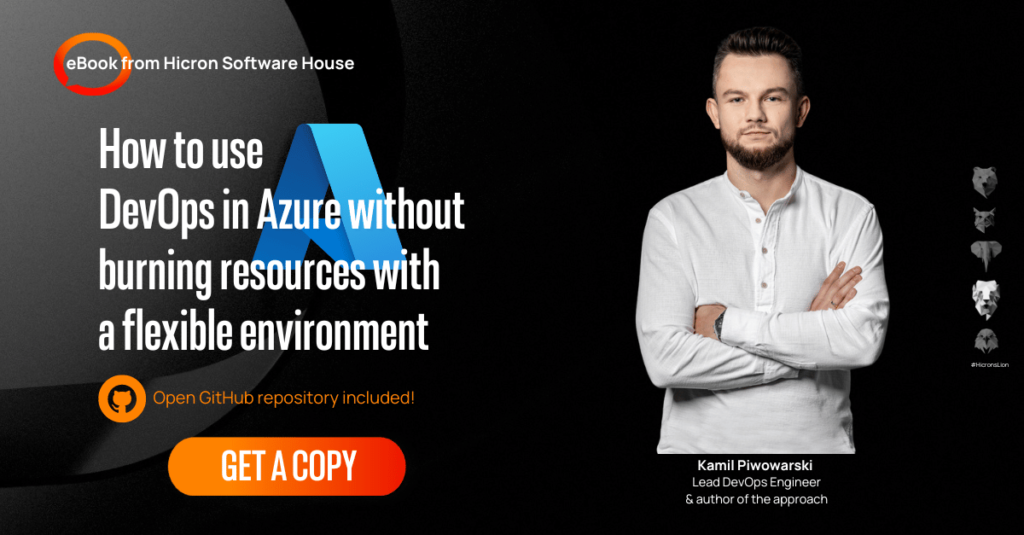 How to use DevOps in Azure without burning resources with a flexible environment 